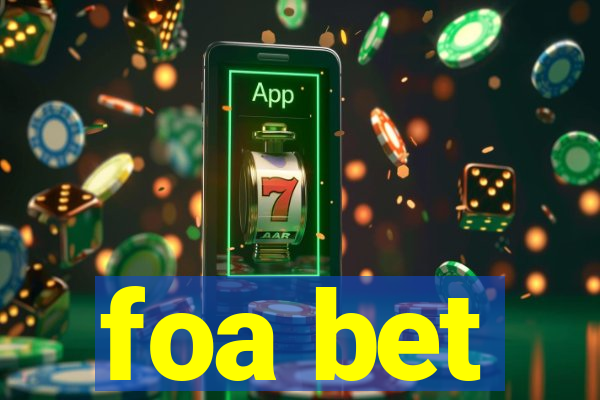 foa bet